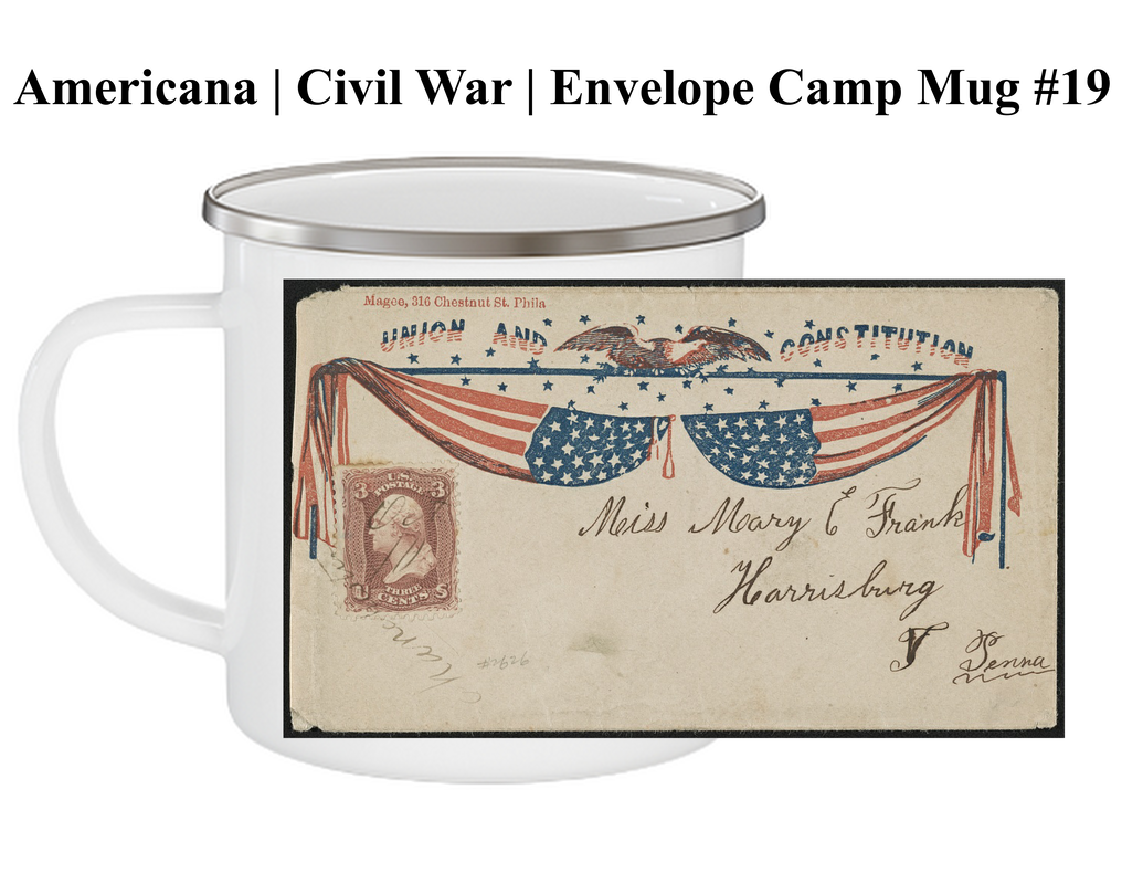 Americana | Civil War | Envelopes | Camp Mug #19